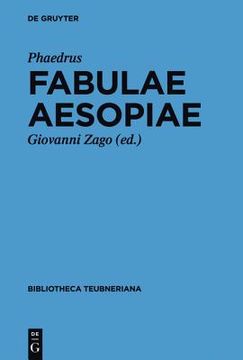 portada Fabulae Aesopiae (Latin Edition) (Bibliotheca Scriptorum Graecorum et Romanorum Teubneriana) [Hardcover ] (in Latin)