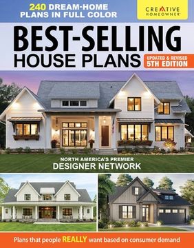 portada Best-Selling House Plans, Updated & Revised 5th Edition: Over 240 Dream-Home Plans in Full Color (in English)