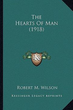 portada the hearts of man (1918) the hearts of man (1918) (in English)