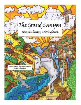 portada The Grand Canyon: Nature Therapy Coloring Book (en Inglés)
