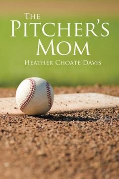 portada The Pitcher's Mom