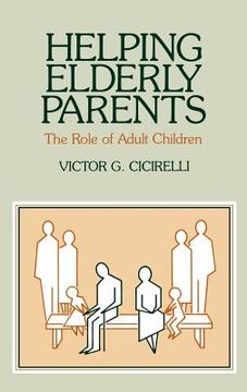 portada helping elderly parents: the role of adult children (en Inglés)