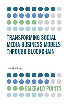 portada Transforming Social Media Business Models Through Blockchain (Emerald Points) (en Inglés)