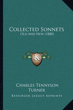 portada collected sonnets: old and new (1880) (en Inglés)