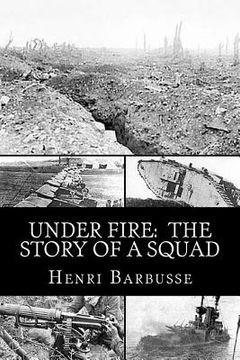 portada Under Fire: The Story of a Squad (en Inglés)
