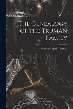 portada The Genealogy of the Truman Family (en Inglés)