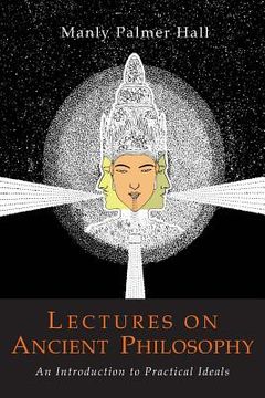 portada Lectures on Ancient Philosophy (en Inglés)
