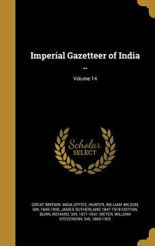 portada Imperial Gazetteer of India ..; Volume 14 (in English)