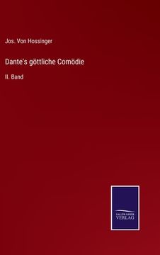 portada Dante's göttliche Comödie: II. Band (en Alemán)