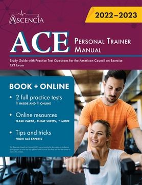 portada ACE Personal Trainer Manual: Study Guide with Practice Test Questions for the American Council on Exercise CPT Exam (en Inglés)