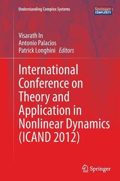 portada International Conference on Theory and Application in Nonlinear Dynamics (Icand 2012) (in English)