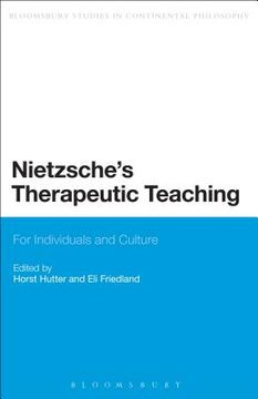 portada Nietzsche's Therapeutic Teaching: For Individuals and Culture (en Inglés)