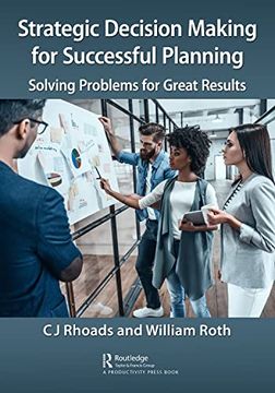 portada Strategic Decision Making for Successful Planning: Solving Problems for Great Results (in English)