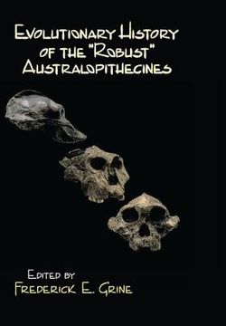 portada Evolutionary History of the Robust Australopithecines