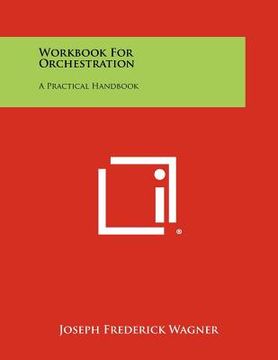 portada workbook for orchestration: a practical handbook (en Inglés)