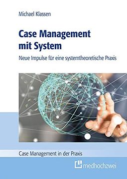 portada Case Management mit System (Case Management in der Praxis) (en Alemán)