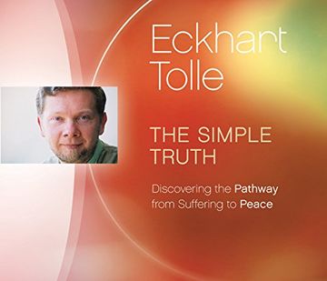 portada The Simple Truth: Discovering the Pathway from Suffering to Peace