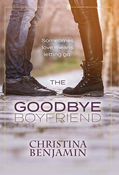 portada The Goodbye Boyfriend (The Boyfriend Series) (en Inglés)