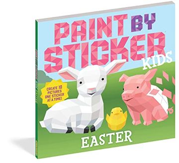 portada Paint by Sticker Kids: Easter: Create 10 Pictures one Sticker at a Time! (en Inglés)