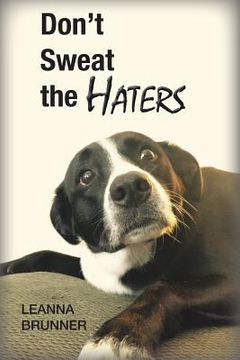 portada Don't Sweat the Haters