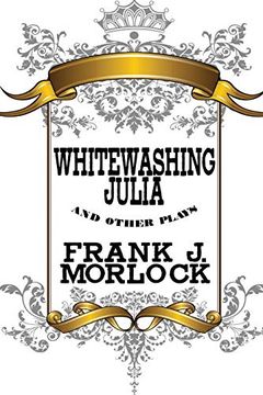 portada Whitewashing Julia and Other Plays (in English)