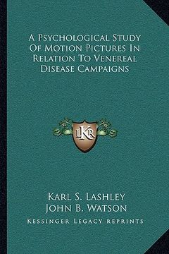 portada a psychological study of motion pictures in relation to venereal disease campaigns (en Inglés)