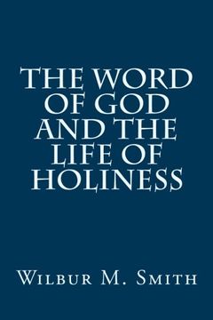 portada The Word of god and the Life of Holiness 