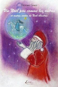 portada Un Noël pas comme les autres et autres contes de Noël illustrés (en Francés)
