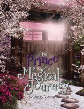 portada The Prince and His Magical Journey (en Inglés)