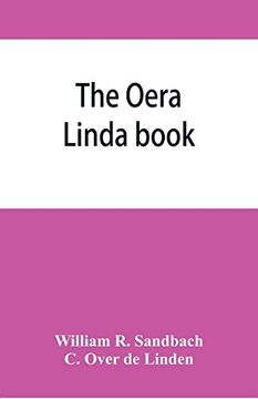 portada The Oera Linda Book, From a Manuscript of the Thirteenth Century (in English)