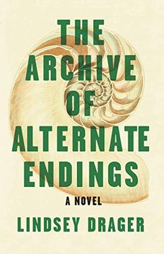 portada The Archive of Alternate Endings (in English)
