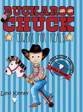portada Buckaroo Chuck: Cowboy for Reals (en Inglés)