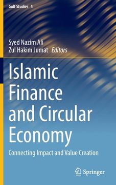portada Islamic Finance and Circular Economy: Connecting Impact and Value Creation (en Inglés)