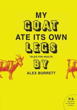 portada My Goat ate its own Legs: Tales for Adults (P. S. ) (en Inglés)