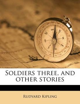 portada soldiers three, and other stories (en Inglés)