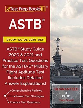 portada Astb Study Guide 2020-2021: Astb Study Guide 2020 & 2021 and Practice Test Questions for the Astb-E Military Flight Aptitude Test [Includes Detailed Answer Explanations] (in English)