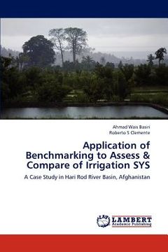portada application of benchmarking to assess & compare of irrigation sys (en Inglés)