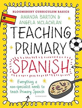 portada Bloomsbury Curriculum Basics: Teaching Primary Spanish