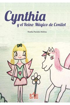 portada Cynthia y el Reino Mágico de Conilot