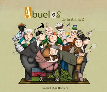 portada Abuelos de la A A La Z / Grandfather?s from A to Z (in Spanish)