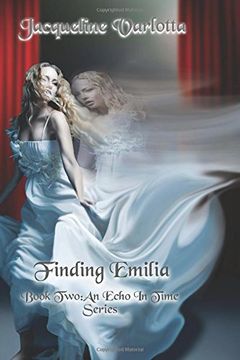 portada Finding Emilia: An Echo In Time Series: Volume 2