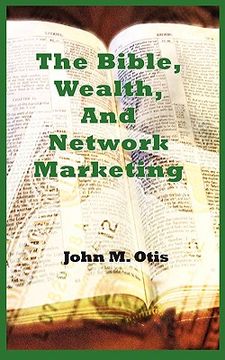 portada the bible, wealth, and network marketing (in English)