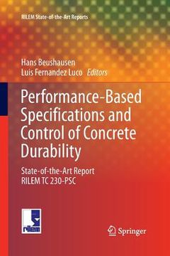portada Performance-Based Specifications and Control of Concrete Durability: State-Of-The-Art Report RILEM TC 230-PSC (en Inglés)