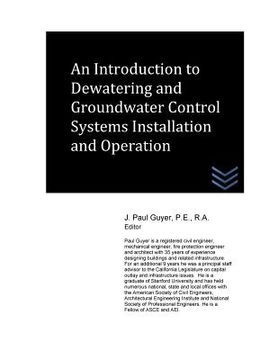 portada An Introduction to Dewatering and Groundwater Control Systems Installation and O (en Inglés)