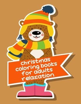 portada Christmas Coloring Books For Adults Relaxation: Christmas Book from Cute Forest Wildlife Animals (in English)