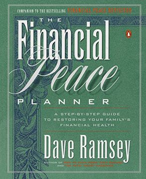 portada The Financial Peace Planner: A Step-By-Step Guide to Restoring Your Family's Financial Health (en Inglés)