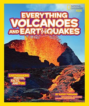 portada National Geographic Kids Everything Volcanoes and Earthquakes: Earthshaking Photos, Facts, and Fun! (en Inglés)