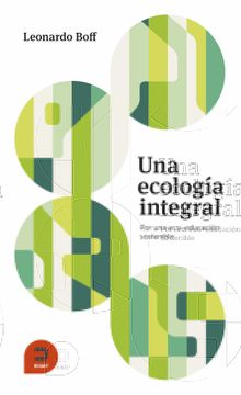 portada Una Ecología Integral: Por una Eco-Educación Sostenible