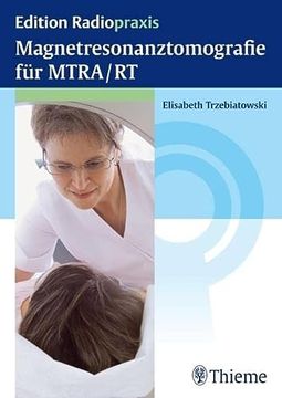 portada Magnetresonanztomografie für Mtra/Rt (en Alemán)