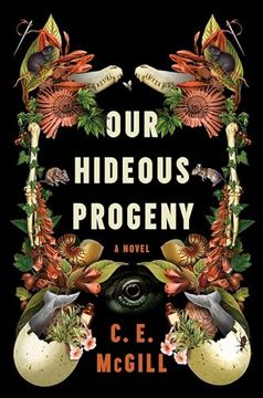 portada Our Hideous Progeny: A Novel (in English)